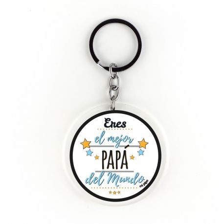 Llavero Metacrilato Redondo Eres el mejor Papá del mundo de Mi Pipo