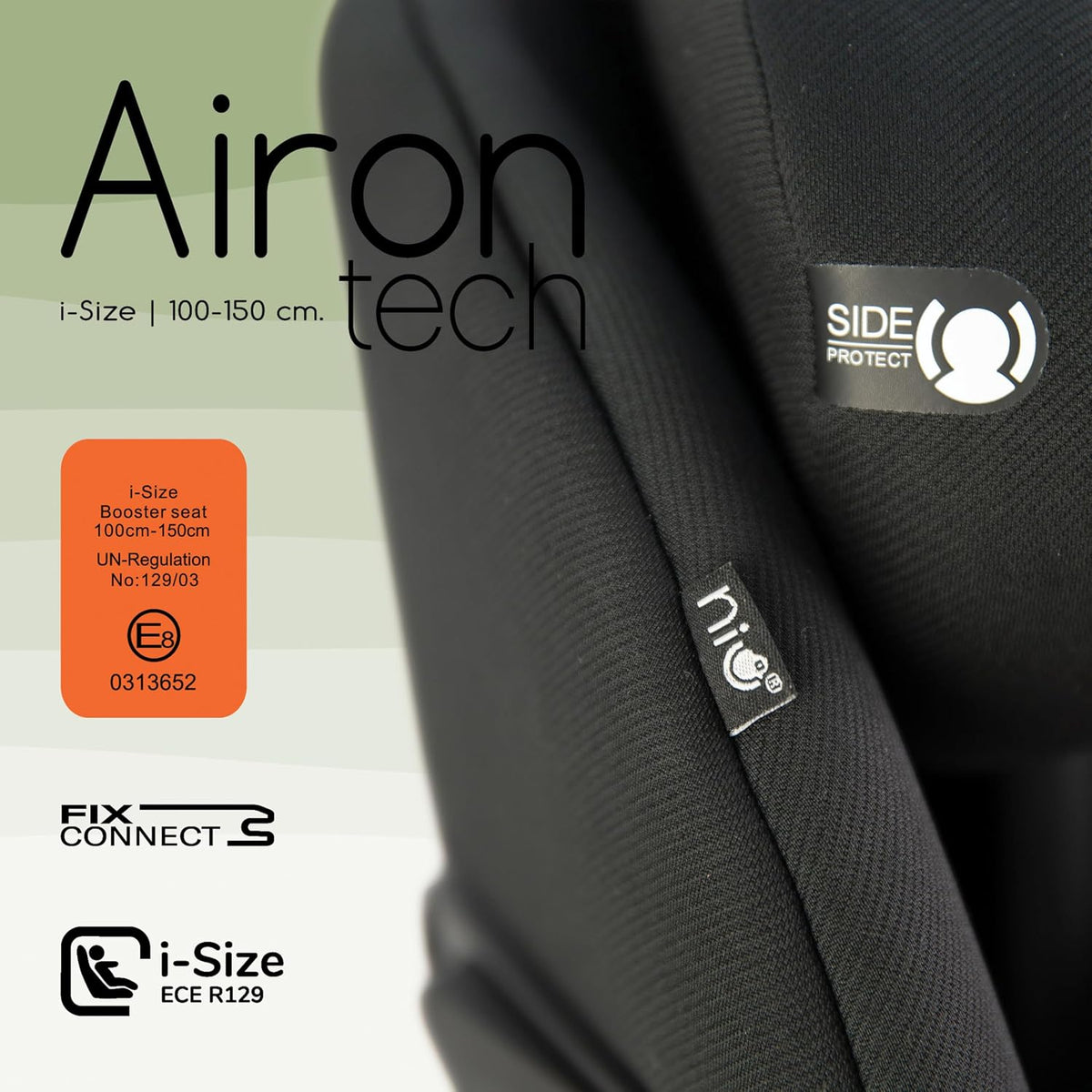 Silla de Coche i-Size 100-150 cm con ISOFIX (100 -150cm) AIRON TECH de Olmitos